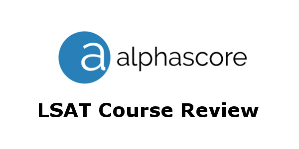 Alpha Score LSAT Course Review - Is Alpha Score Worth it?